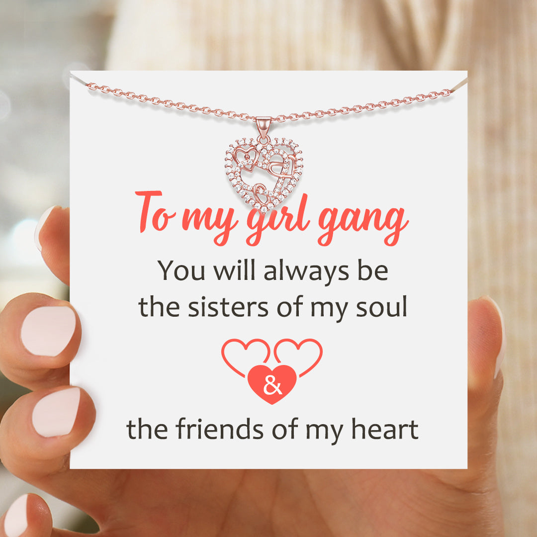 To My Girl Gang, Sisters Of My Soul Interlocking Hearts Necklace