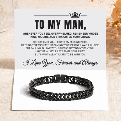 To My Man, I Love You Forever & Always Stainless Steel Cuban Bracelet