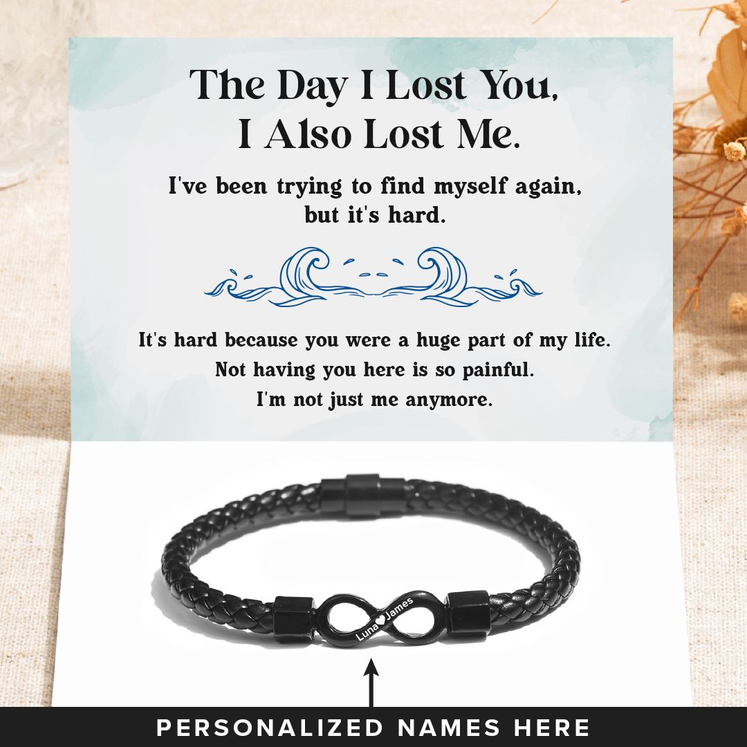 The Day I Lost You Personalized Dual Name Infinity Leather Bracelet