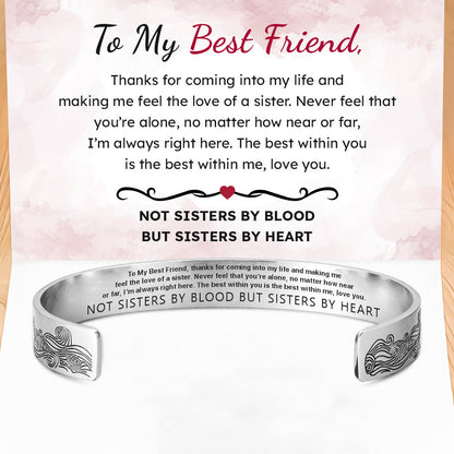 To My Best Friend, Thanks For Coming Into My Life Wide Cuff Bracelet