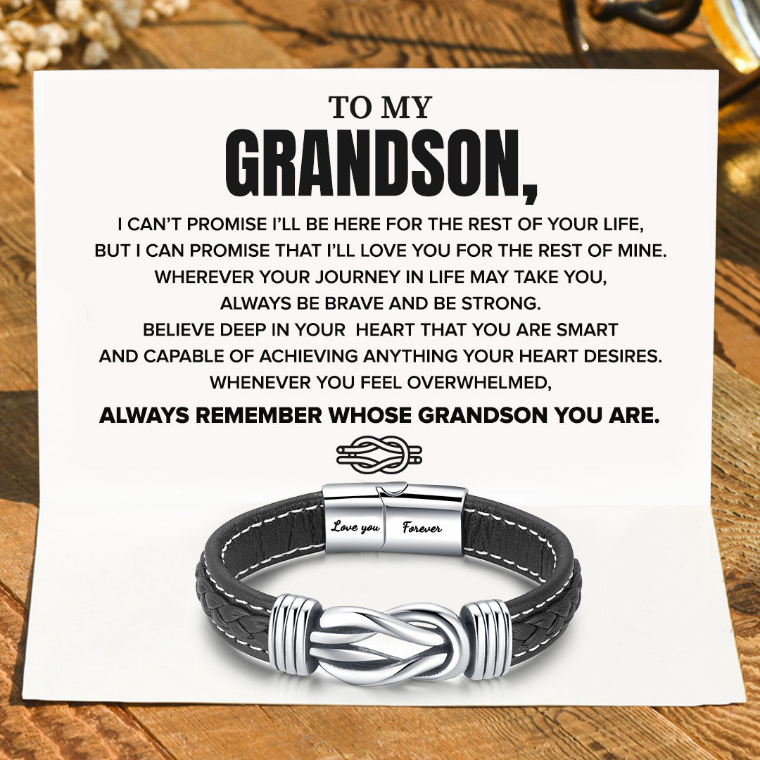 To My Grandson, Always Remember Whose Grandson You Are Leather Bracelet