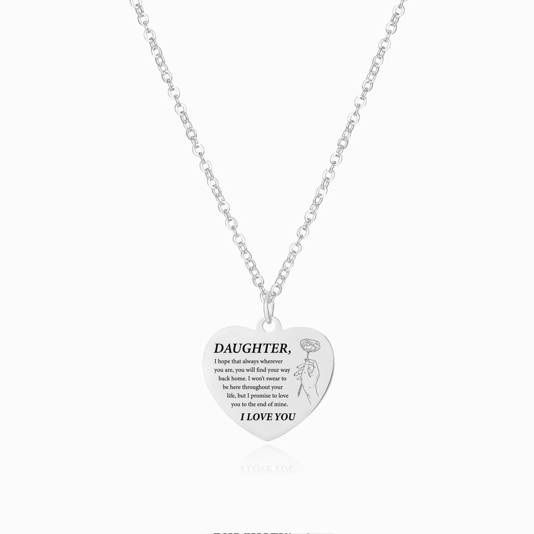 To My Daughter, Always Love You Engraved Heart Necklace