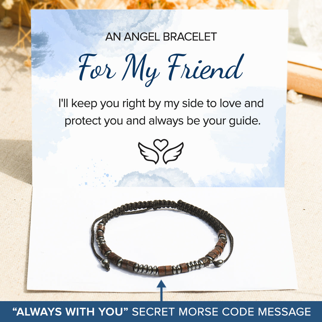 An Angel For My Friend, Always Be With You Morse Bracelet