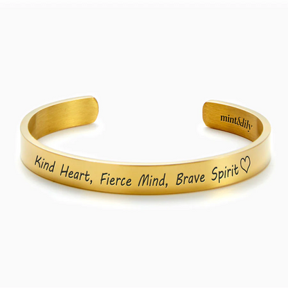 Kind Heart Fierce Mind Brave Spirit Personalizable Cuff Bracelet