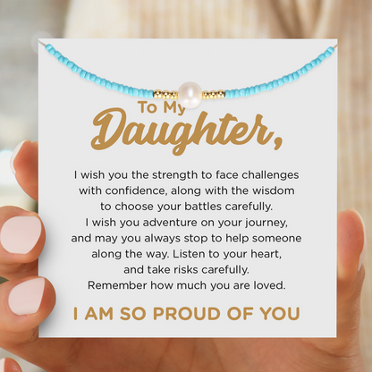 To My Daughter, I Am So Proud Of You Freshwater Pearl Necklace