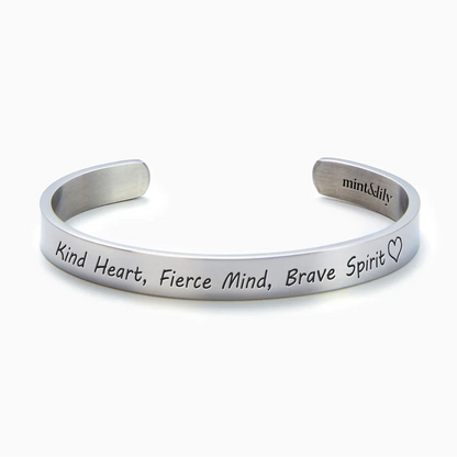 Kind Heart Fierce Mind Brave Spirit Personalizable Cuff Bracelet